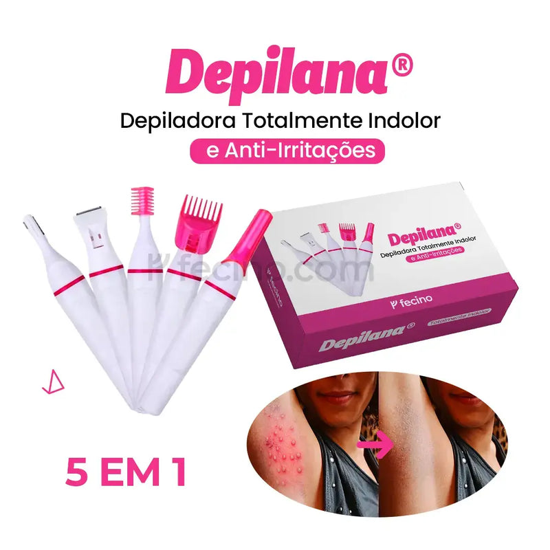 Depilana® - Depiladora 5 em 1 Totalmente Indolor e Anti-Irritações